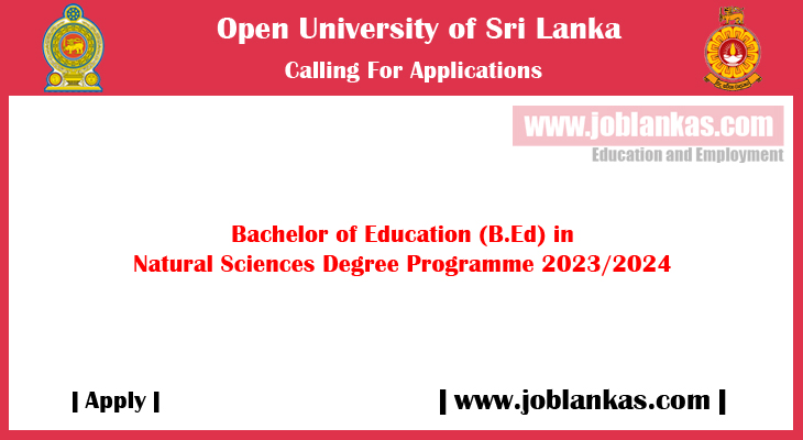 Bachelor Of Education (B.Ed) In Natural Sciences Degree Programme 2023/ ...