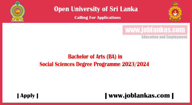 Bachelor Of Arts Ba In Social Sciences Degree Programme 2023 Open University Of Sri Lanka 4422