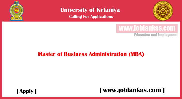 Master Of Business Administration Mba 2023 University Of Kelaniya