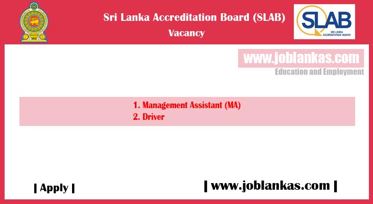 Sri Lanka Accreditation Board SLAB Vacancies 2024 Management sri-lanka-accreditation-board-slab-vacancies-2024-management